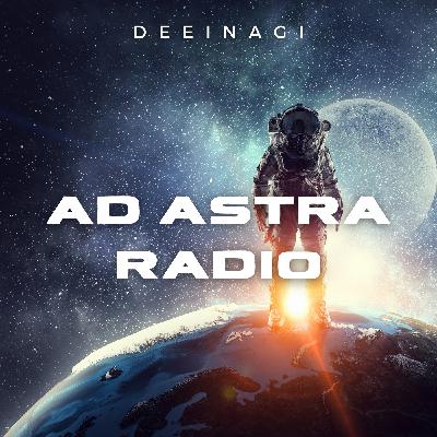 Episode 14: Ad Astra Radio - March 2023