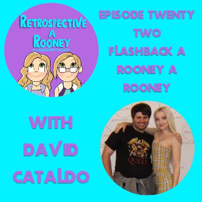 Flashback-a-Rooney-a-Rooney with David Cataldo