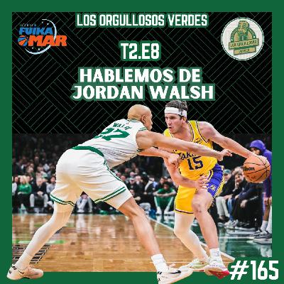 2x08 Hablemos de Jordan Walsh