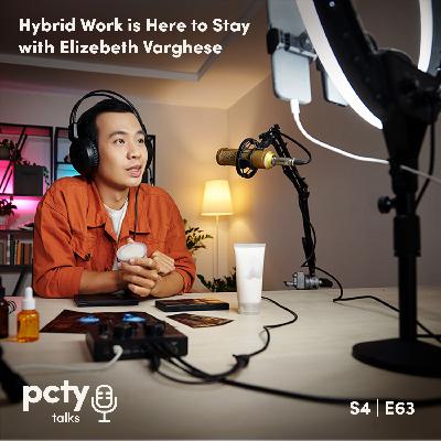 Hybrid Work is Here to Stay with Elizebeth Varghese
