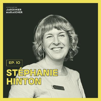 10: Les Cocagnes : réinventer l’accès à la terre pour la relève agricole | Stéphanie Hinton 10: Les Cocagnes : réinventer l’accès à la terre pour la relève agricole | Stéphanie Hinton
