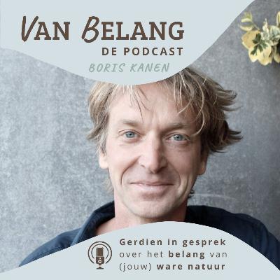 #23 - Boris Kanen over de menselijke natuur, kwetsbaarheid en poëzie