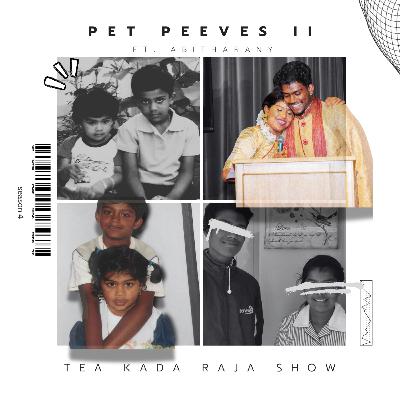 Pet Peeves II (ft. Abitharany) Pet Peeves II (ft. Abitharany)