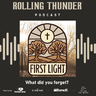 First Light, What did you forget - Ep 17 First Light, What did you forget - Ep 17