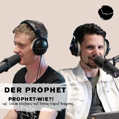 Der Prophet Der Prophet