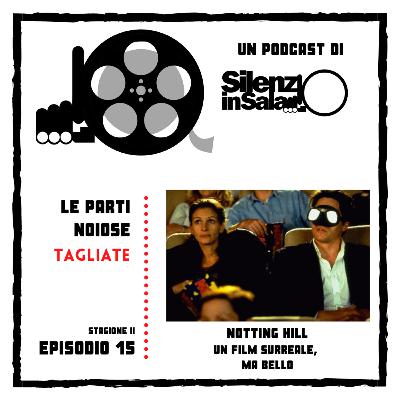 Notting Hill - Un film surreale, ma bello | con Roberta Panetta di MyRedCarpet Notting Hill - Un film surreale, ma bello | con Roberta Panetta di MyRedCarpet