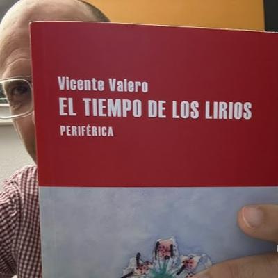 Notas de narrativa. El tiempo de los lirios. Vicente Valero Notas de narrativa. El tiempo de los lirios. Vicente Valero
