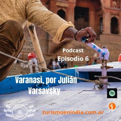 Varanasi, por Julián Varsavsky