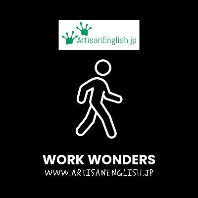 Work wonders - ESL Word of the Day