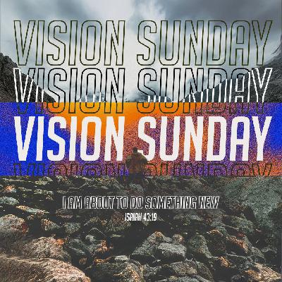 Vision Sunday