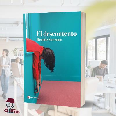El descontento El descontento