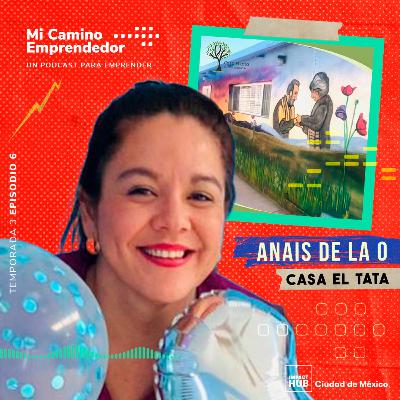 "Y un día cenando taquitos le dije a mi esposo: ¿y si abrimos un asilo?" - Anaís de la O, Fundadora de Casa el Tata