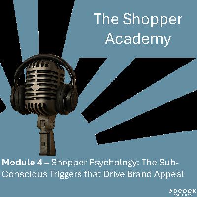 Module 4 - The Psychology of Brand Appeal Module 4 - The Psychology of Brand Appeal