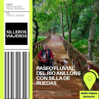 Paseo fluvial del Río Anllons con silla de ruedas