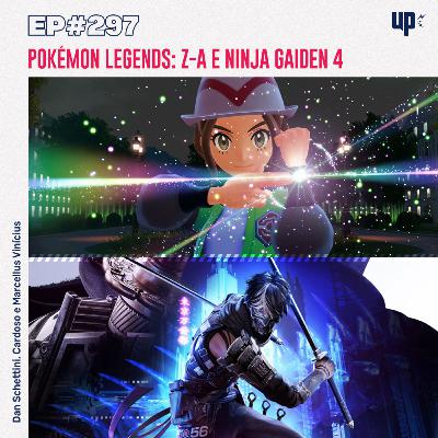 #297 - Pokémon Legends: Z-A e Ninja Gaiden 4 #297 - Pokémon Legends: Z-A e Ninja Gaiden 4