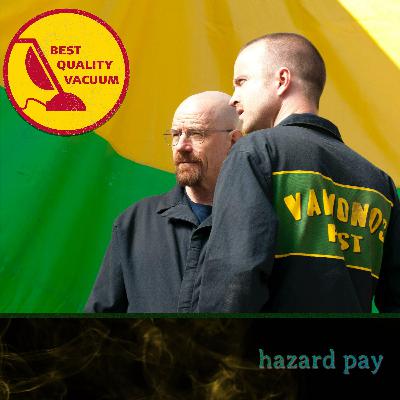 Best Quality Vacuum 53: Hazard Pay