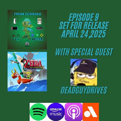 The Legend of Zelda: The Wind Waker w/DeadGuyDrives The Legend of Zelda: The Wind Waker w/DeadGuyDrives