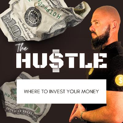 Where to invest your money Where to invest your money