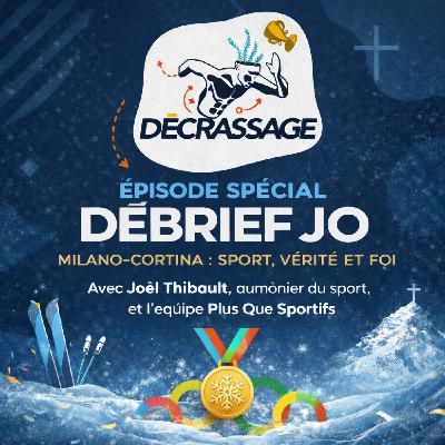 Débrief JO, "Milano-Cortina : sport, vérité et foi"