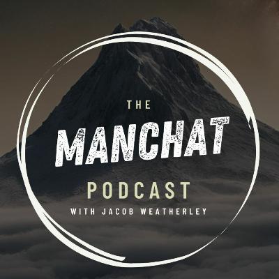 Welcome to MANCHAT Ep.1