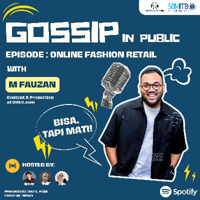 Gossip In Public : Online Fashion Retail