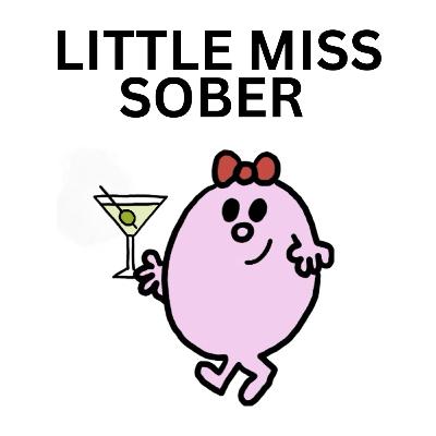 Little Miss Sober