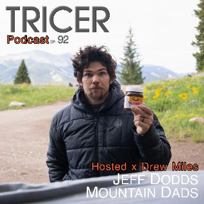 Faith, Fatherhood, and the Mountain Way – Jeff Dodds, Mountain Dads Faith, Fatherhood, and the Mountain Way – Jeff Dodds, Mountain Dads