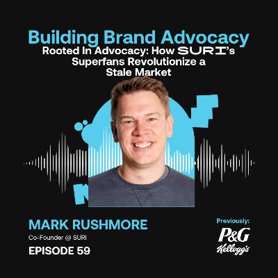 Rooted in Advocacy: How SURI’s Superfans Revolutionize a Stale Market ft. Mark Rushmore