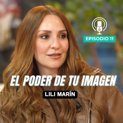 El poder de tu imagen | Episodio 11 🎙️