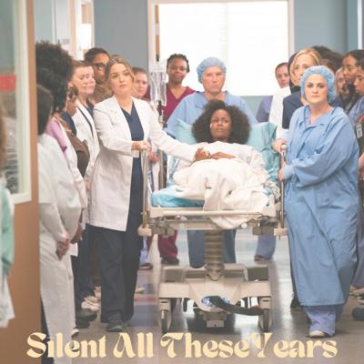 Silent All These Years - Greys Anatomy