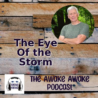 The Eye of the Storm ~ Listening to Holy Spirit