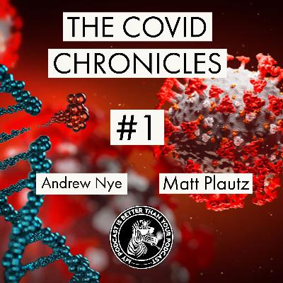 #23 The Covid Chronicles- Matt Plautz #23 The Covid Chronicles- Matt Plautz