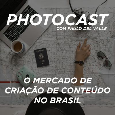 PhotoCast com Paulo del Valle 002 - O mercado de criação de conteúdo no Brasil (com André Pilli) PhotoCast com Paulo del Valle 002 - O mercado de criação de conteúdo no Brasil (com André Pilli)