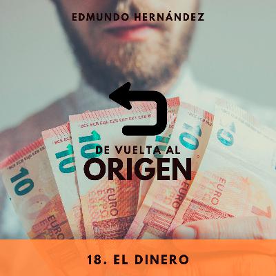 1x18. El dinero