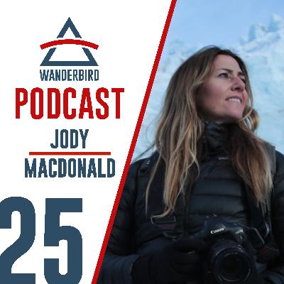 #25: Jody MacDonald - Through the Lens of Adventure