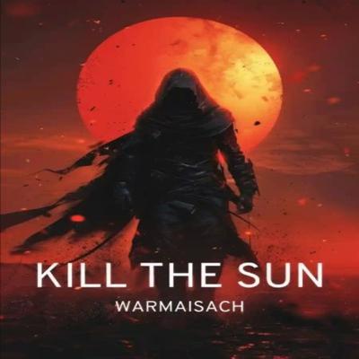 Kill the Sun Chapter 112-226