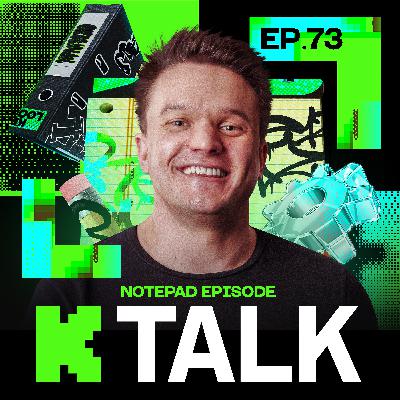 73. The Notepad Episode: Turning Community Feedback into a Roadmap