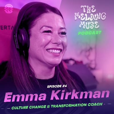 E4 EMMA KIRKMAN | Fostering company culture for innovation and purpose while delivering results