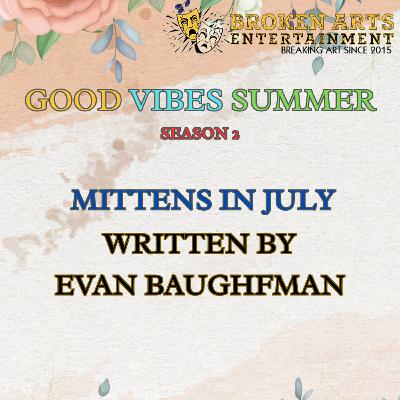 Mittens in July