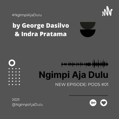 Ngimpi Aja Dulu #01 ft. Indra Pratama