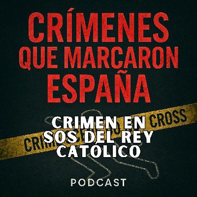 El caso de las turistas francesas. Crimen en Sos del Rey Católico