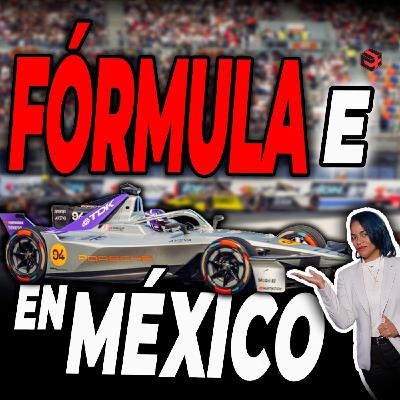 ¿Por qué la Fórmula E en México es la carrera eléctrica más grande del mundo? | Experiencia Porsche