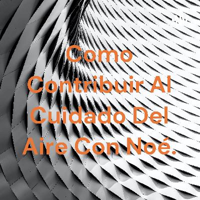 La contaminación del aire en nuestro entorno... La contaminación del aire en nuestro entorno...