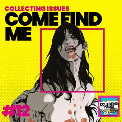 Come Find Me: An Autumnal Offering (2024) Curated by Becky Cloonan