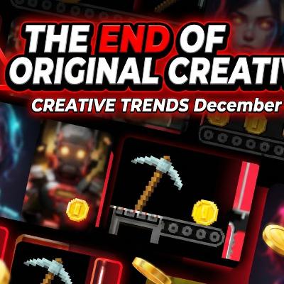 ☠️​ The end of original creatives: Creative Trends just got darker