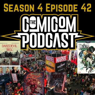 Season 4 Episode 42-NYCC Recap, Neil Gaiman In Trouble, Charles Soule Writes All