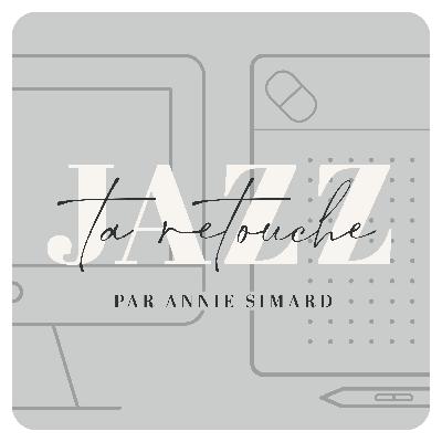 Jazz ta retouche - Bilan saison 2
