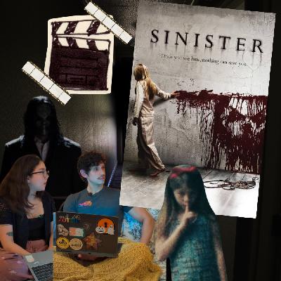Episode 36 - Sinister (2012)