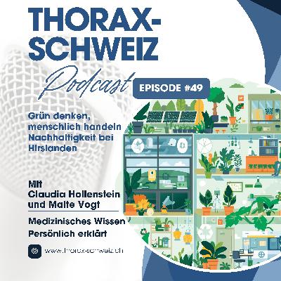 #49 Grün denken, menschlich handeln – Nachhaltigkeit bei Hirslanden #49 Grün denken, menschlich handeln – Nachhaltigkeit bei Hirslanden