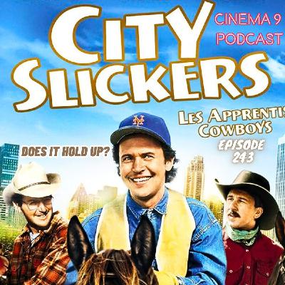 #243 City Slickers (1991) August 26th, 2025